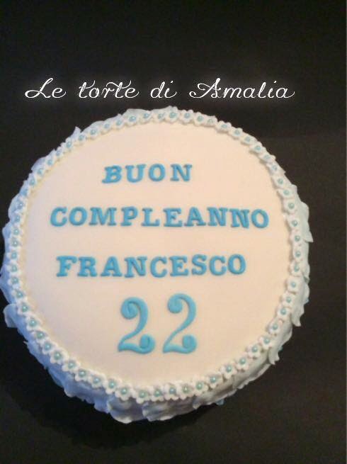 Le Torte Di Amalia Torta Compleanno Francesco