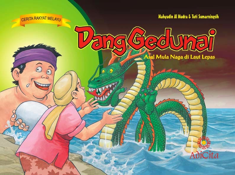 Cerita Rakyat Dang Gedunai Dan Unsur Intrinsik | Andi Nurul Azisah