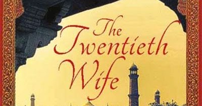 Book Review: The Twentieth Wife By Indu Sunderasan