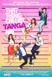  The story of five friends - a rich gay lawyer, a closeted security guard, a gay fashion designer, a transgender and a female trying hard singer/events specialist - each of whom has a story to tell about the sacrifices they did in finding true love. -   Genre:Comedy, T,Tagalog, Pinoy, That Thing Called Tanga Na (2016)  - 