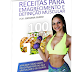 Material: Receitas Para Emagrecimento e Definição Muscular
