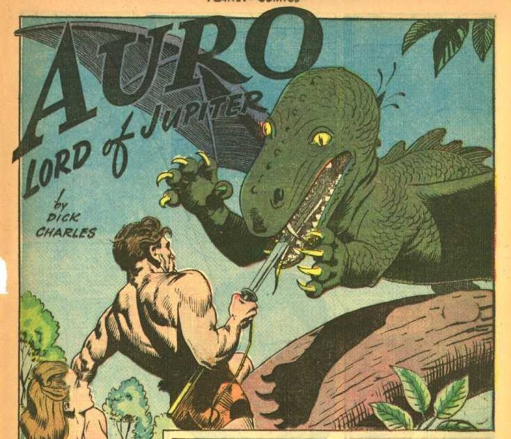 The Comic Book Auro, Lord of Jupiter vs. "The Tyrant of