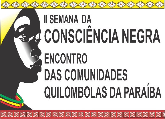 II Semana da Consciência Negra / Encontro das Comunidades Quilombola da Paraíba
