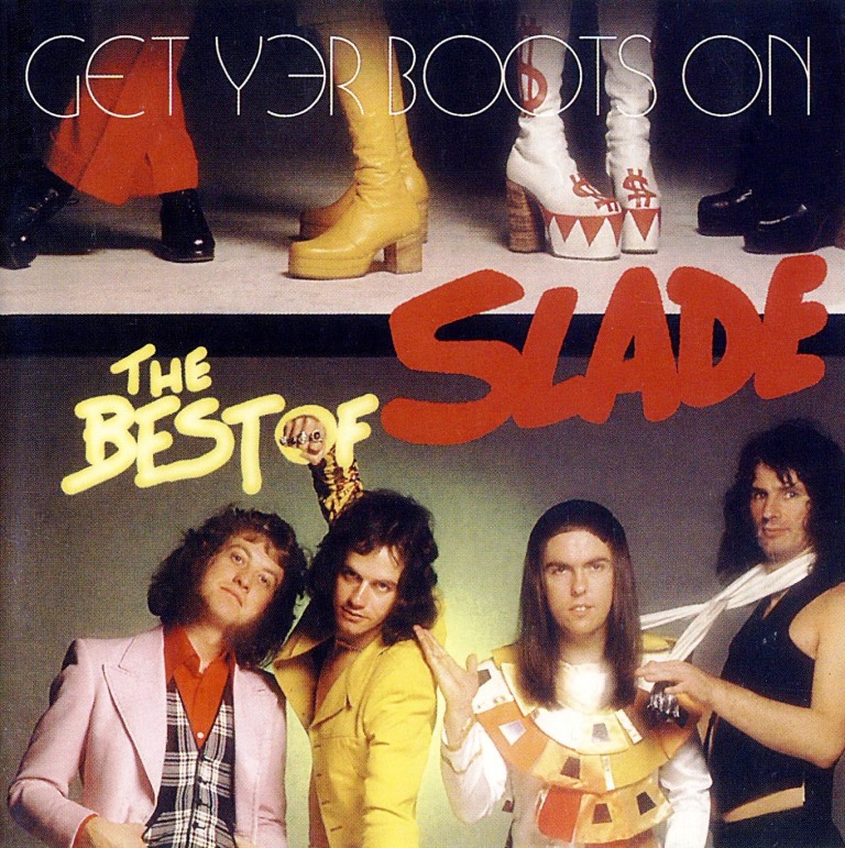 Get Yer Boots On: The Best Of Slade Slade Lastfm