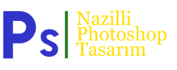 Nazilli Photoshop Tasarım
