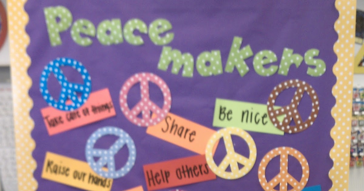 Better Bulletin Boards Peacemakers & Peacebreakers