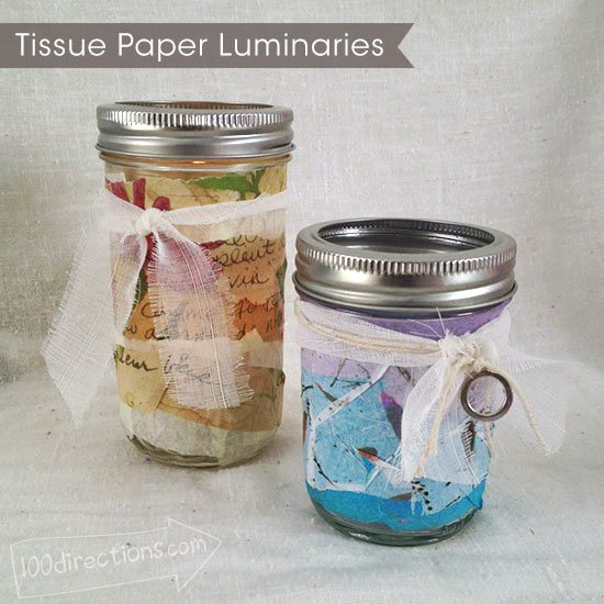 Crafts With Jars Mason Jar And Tissue Paper Luminaries