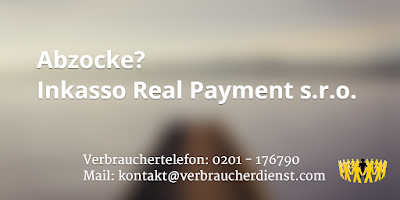 Inkasso Real Payment s.r.o. | Abzocke?