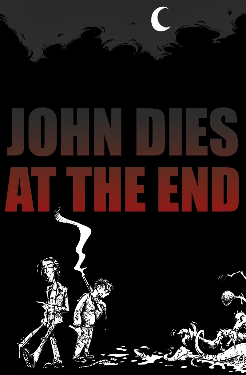 john dies at the end book john dies at the end book