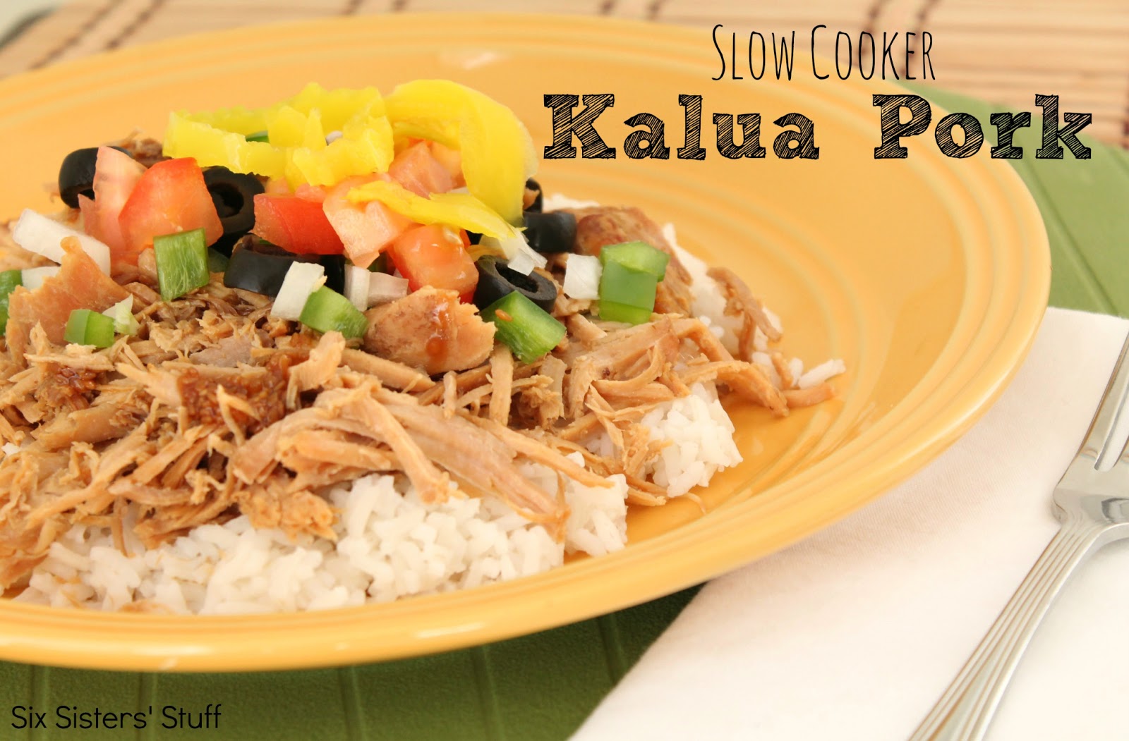 Slow Cooker Kalua Pork Roast Recipe Six Sisters' Stuff