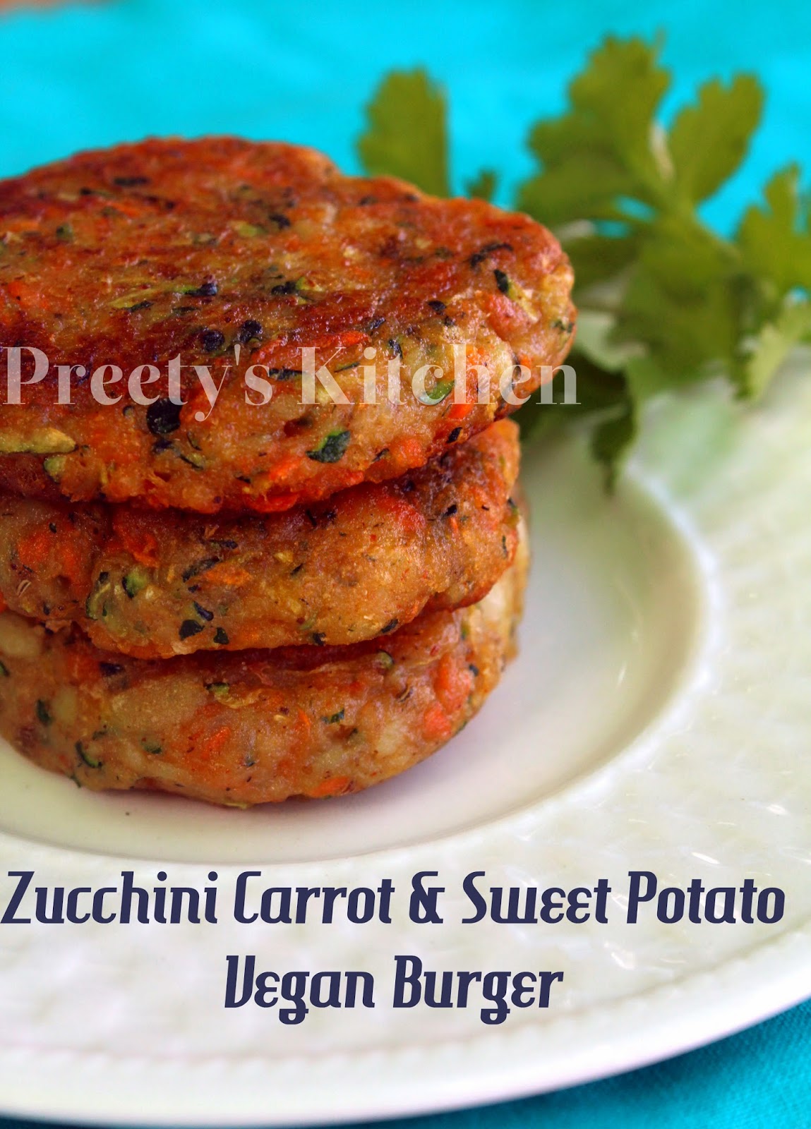 Preety's Kitchen Zucchini Carrot & Sweet Potato Vegan Burger / Patty / Tikki