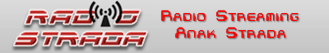 Radio Strada | Radio Streaming Anak Strada
