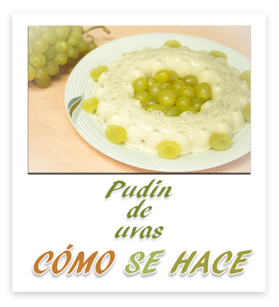 Pudín De Uvas
