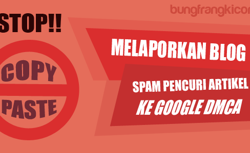 Jangan Abaikan, Blogger Copas Harus Dilaporkan, Begini Caranya!