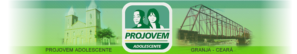ProJovem Adolescente - Granja/CE