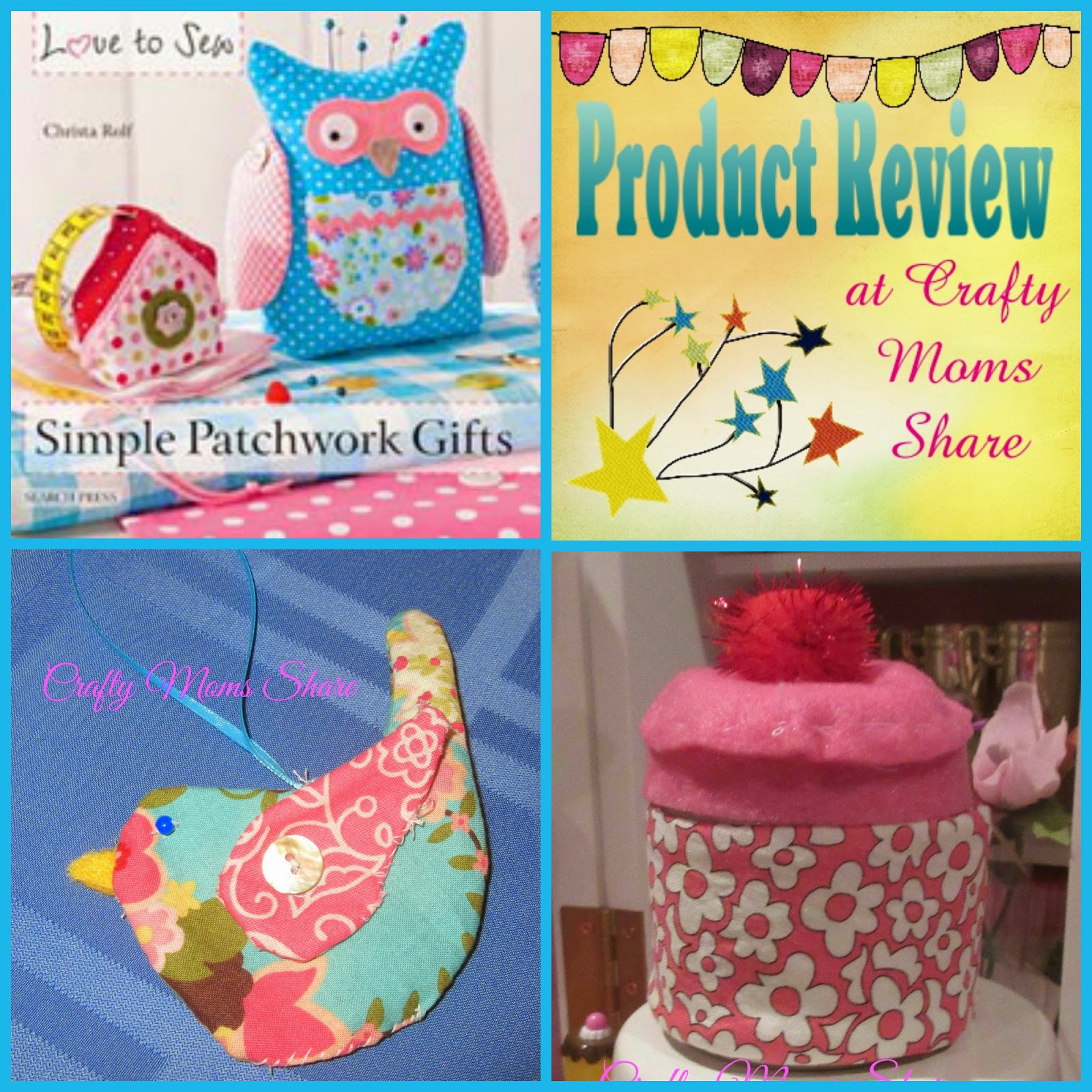 Crafty Moms Share Simple Patchwork Gifts Book Review