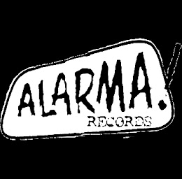 ALARMA RECORDS!!!