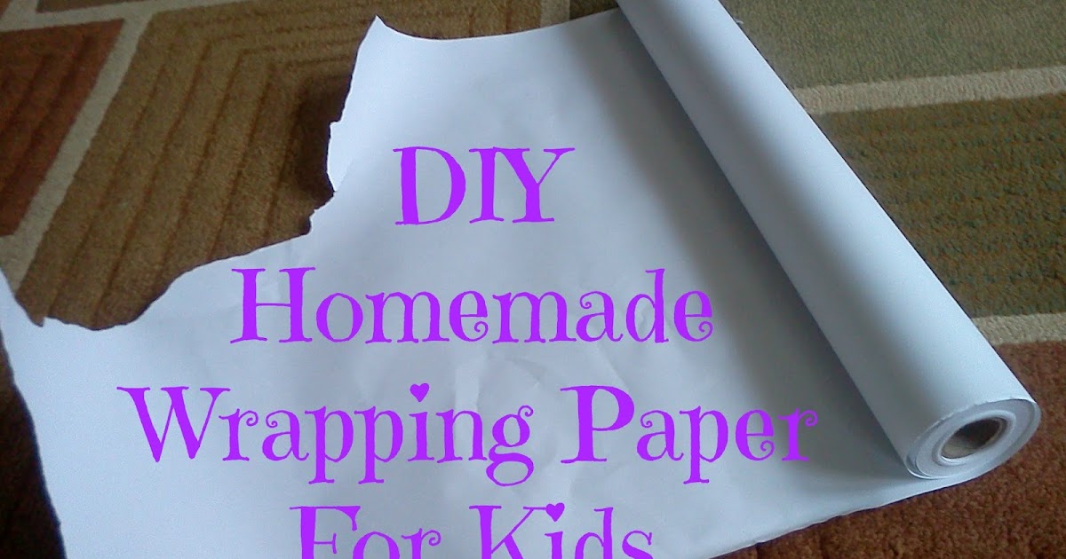 DIY Wrapping Paper for Kids {Tutorial} Confessions of a StayAtHome Mom