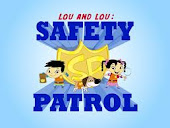 Lou & Lou the safety patrol