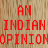 An Indian Opinion