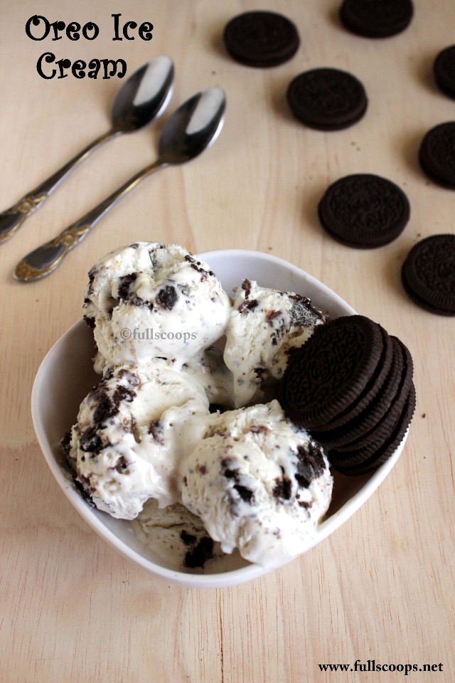 Oreo Ice Cream Oreo Recipes Full Scoops A food blog with easy