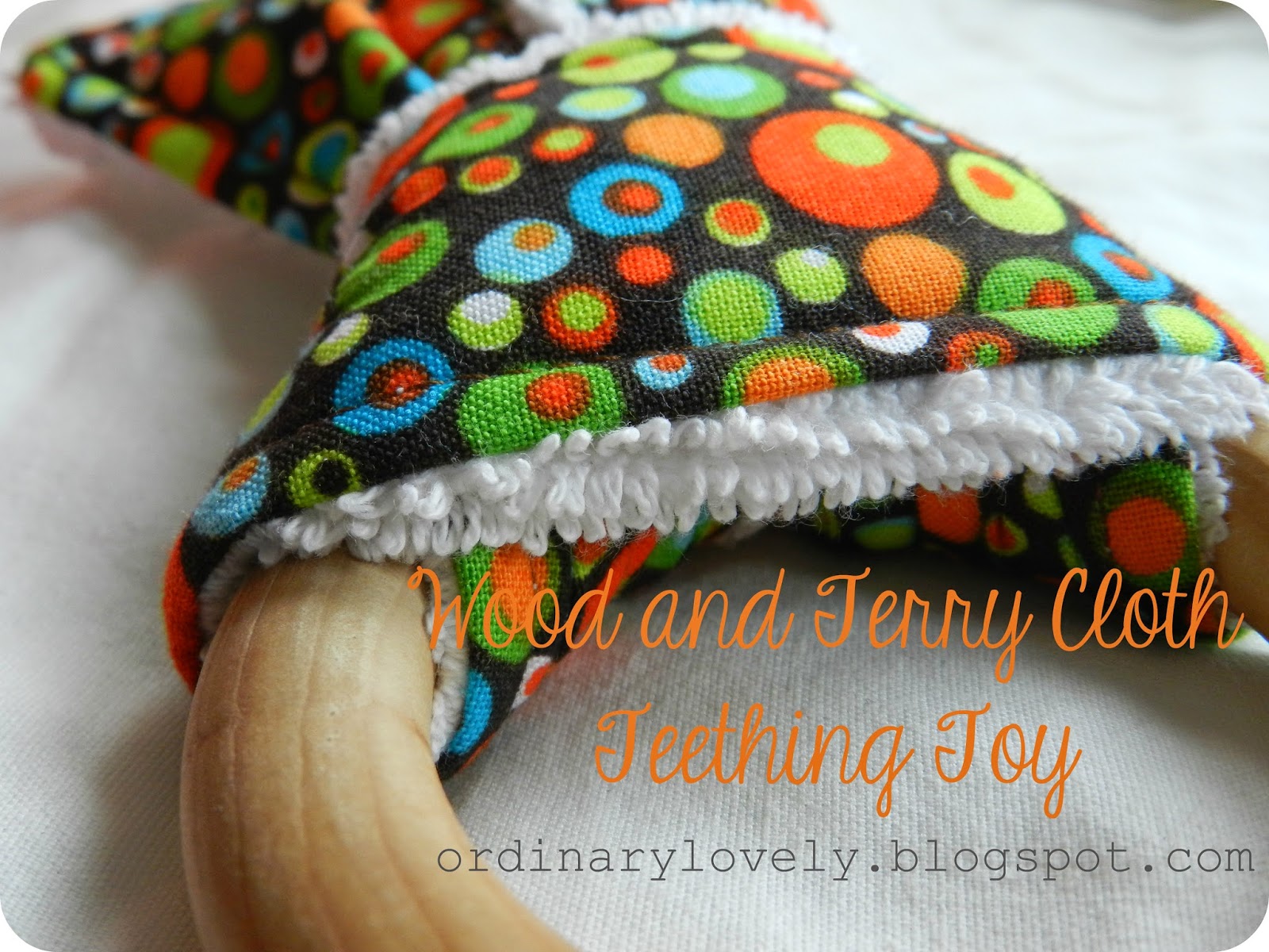 Ordinary Lovely Easy Handmade Teething Toys (a tutorial)