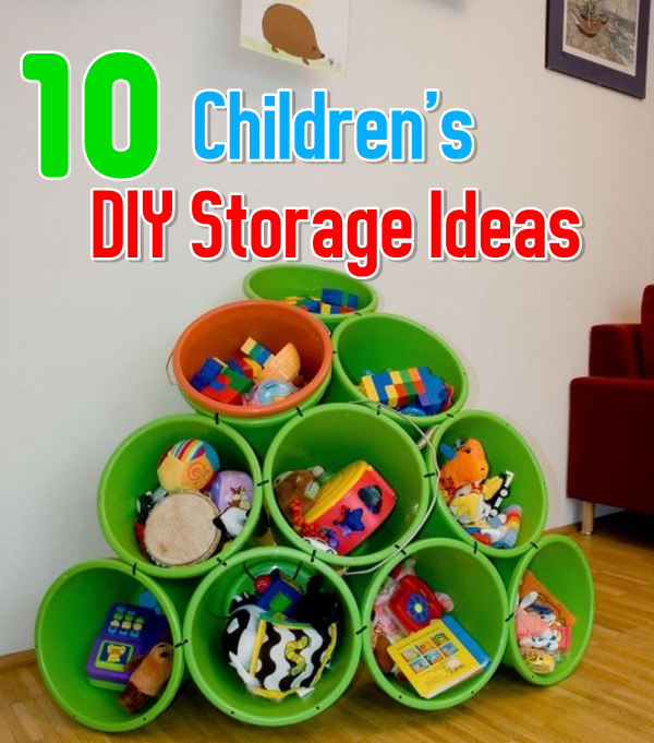 10 Easy Children’s DIY Storage Ideas DIY Craft Projects