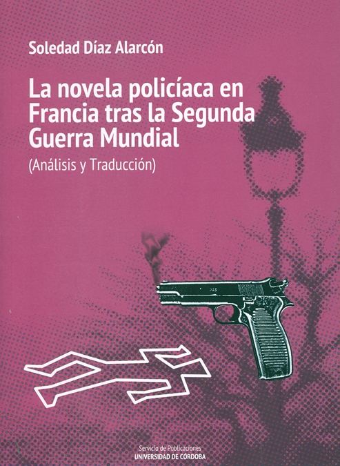 La novela policíaca en Francia tras la Segunda Guerra Mundial, de