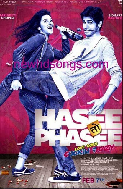 Hasee Toh Phasee (2014) Songspk Mp3 Songs Free Download
