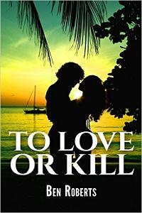 To Love or Kill