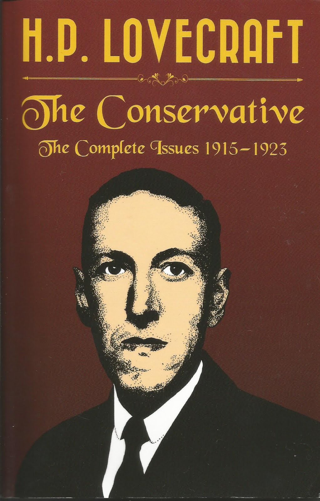 Currently Reading this book:  H.P. Lovecraft's The Conservative