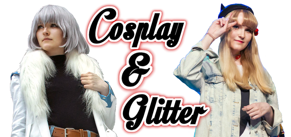 Cosplay & Glitter