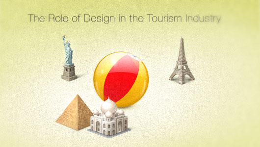 The Role of Design in the Tourism Industry