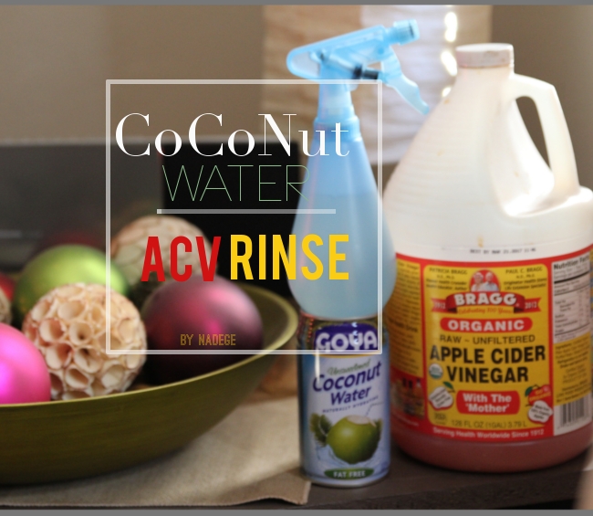 ACV+Coconut Water= The perfect hair rinse