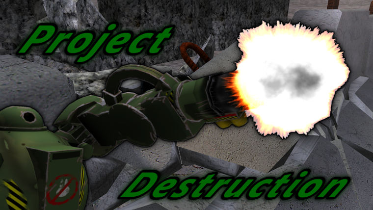 Project Destruction Game