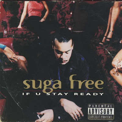 Suga Free – If U Stay Ready (Promo CDS) (1997) (320 kbps)
