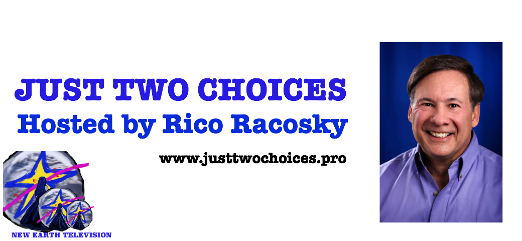 Rico Racosky-Just Two Choices