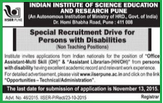 Applications are invited for Office Asst and Asst Librarian vacancy under special recruitment drive for Persons with Disability (PH / PwD Quota) in IISER Pune