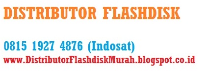 DISTRIBUTOR Flashdisk MURAH, DISTRIBUTOR Flashdisk MURAH JAKARTA, DISTRIBUTOR Flashdisk MURAH MEDAN