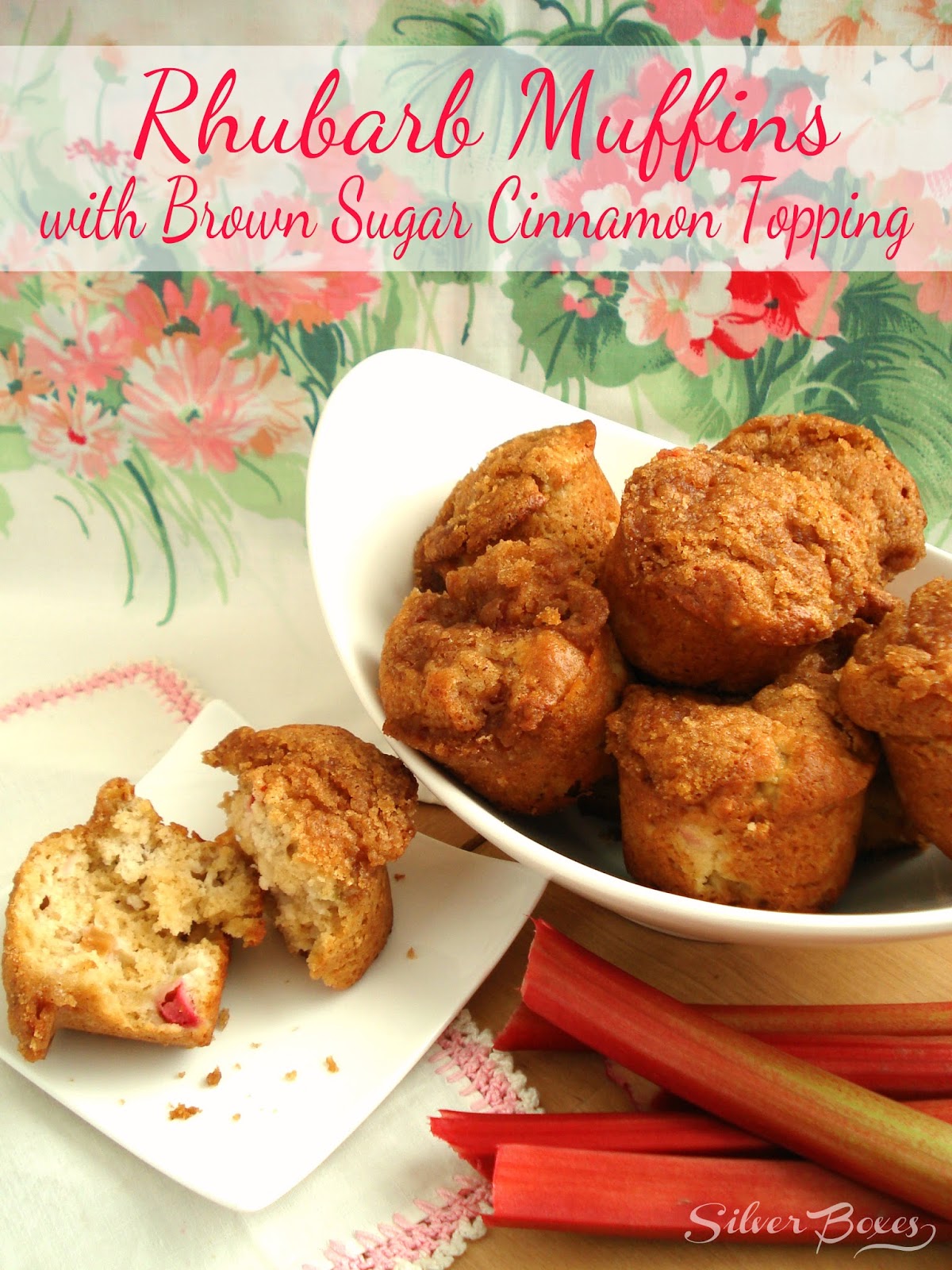 Silver Boxes Rhubarb Muffins with Brown Sugar Cinnamon Topping