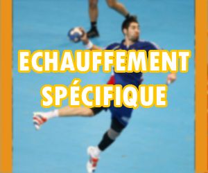 Échauffement Spécifique