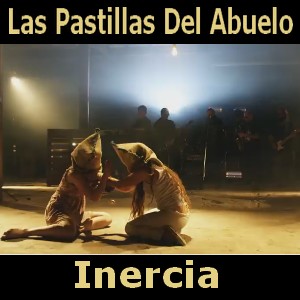 Las Pastillas del Abuelo - Inercia - Acordes D Canciones Las Pastillas del Abuelo - Inercia - Acordes D Canciones