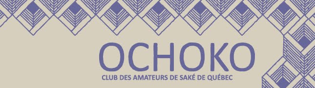 ochoko : club des amateurs de saké de Québec