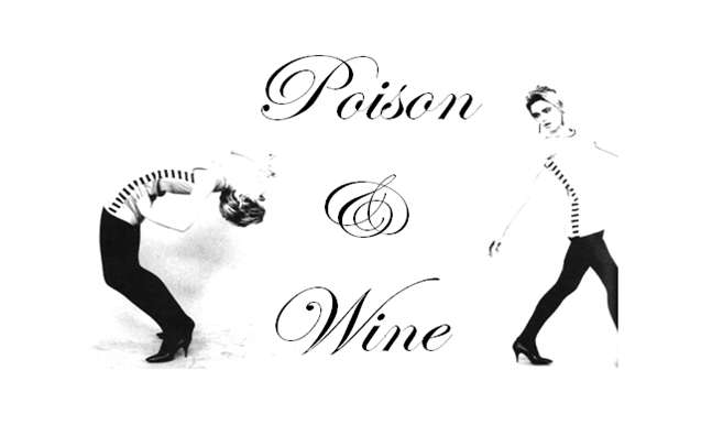 Poison&Wine