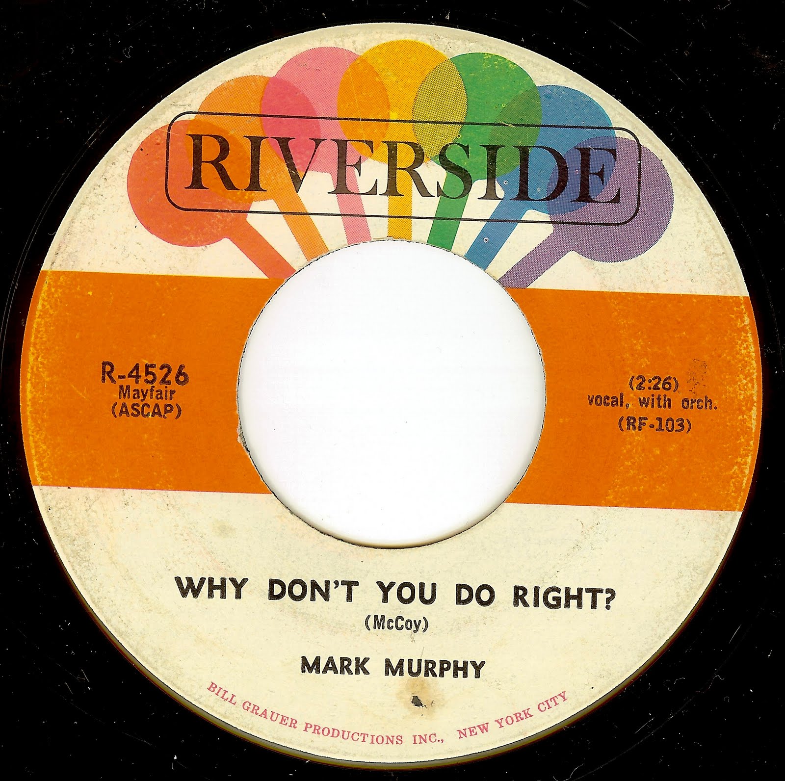 Derek's Daily 45 MARK MURPHY WHY DON'T YOU DO RIGHT?