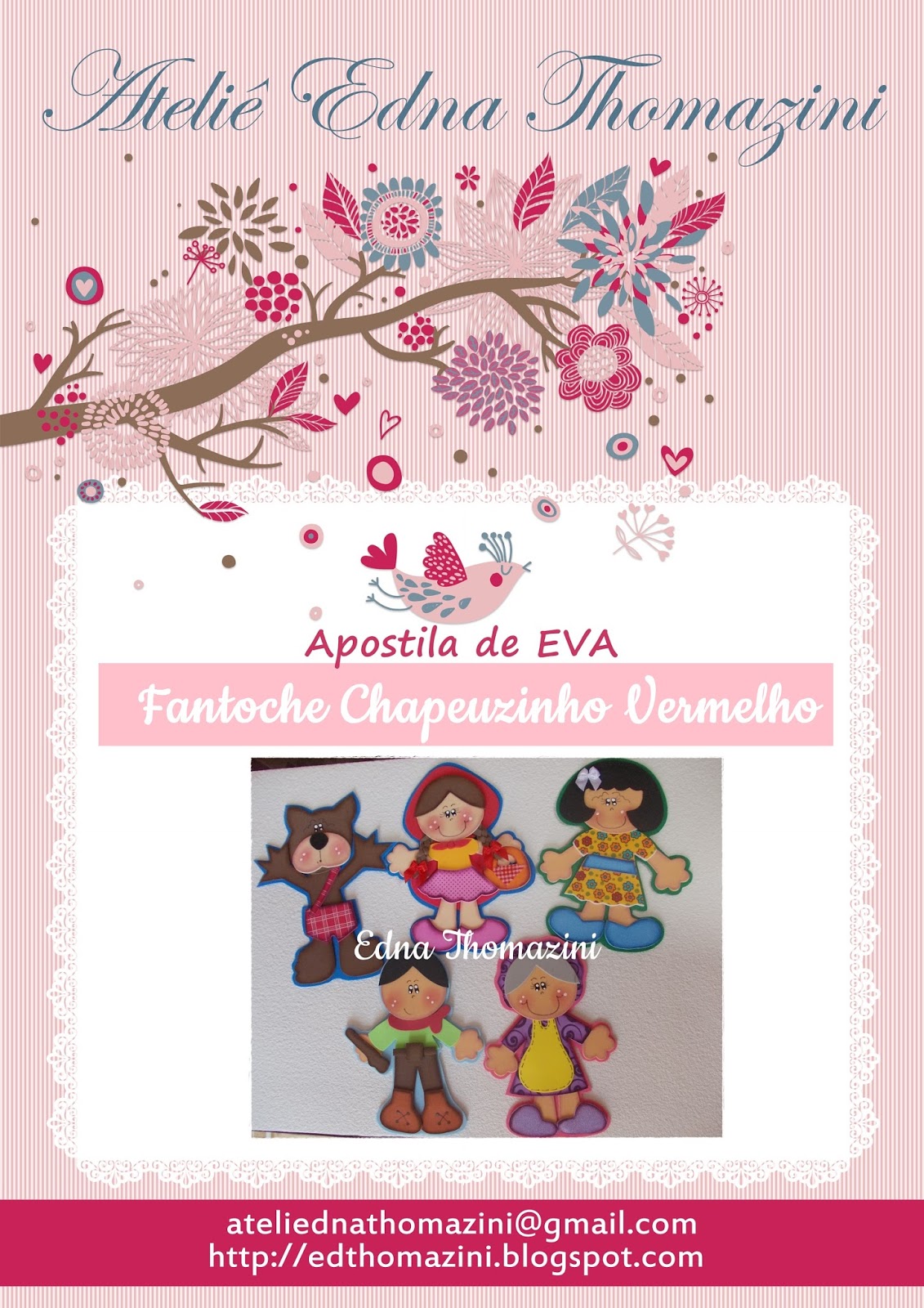 Ateli u00ea Edna Thomazini Edna Thomazini ~ Ateli u00ea Edna Thomazini