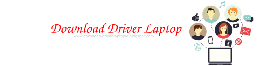 Download Driver Laptop Gratis