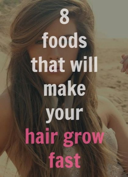Learn How to Grow Your Hair Faster With 8 Foods Learn How to Grow Your Hair Faster With 8 Foods