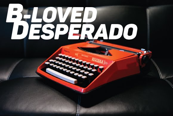 B-Loved Desperado