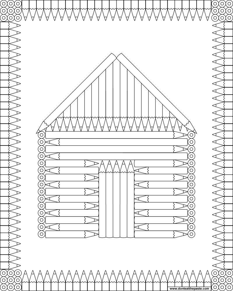 Don T Eat The Paste Colored Pencils Cabin Coloring Page